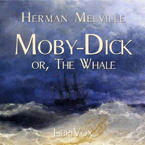cover image of Moby Dick, or the whale
